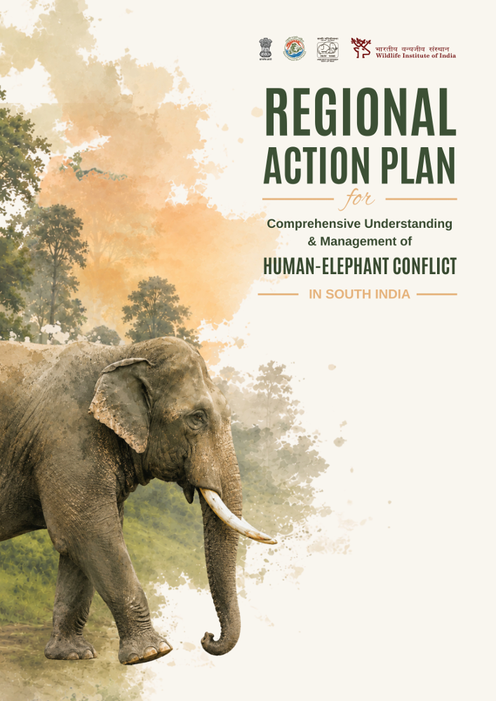 Cover Image of Regional Action Plan for Comprehensive Understanding & Management of Human-Elephant Conflict in South India (Technical Report 2026)